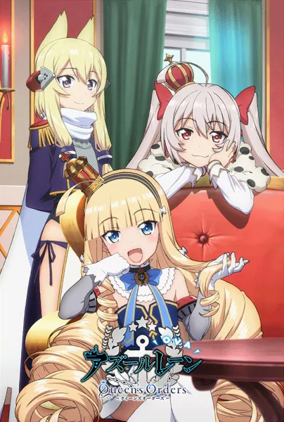 Azur Lane: Queen's Orders - Anizm.TV